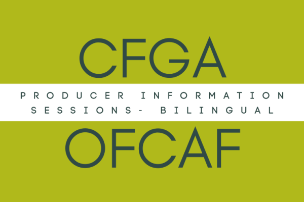CFGA OFCAF Producer Information Sessions