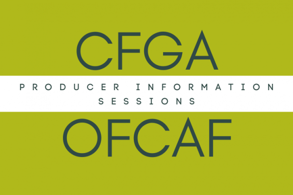 CFGA OFCAF - Producer Information Session